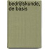 Bedrijfskunde, de basis