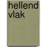 Hellend vlak door Judy Lohman