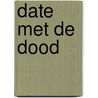 Date met de dood door Charlaine Harris