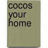 Cocos your home door David Ros