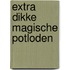 Extra dikke magische potloden
