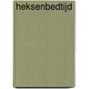 Heksenbedtijd door Valerie Thomas