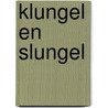 Klungel en Slungel door Jørgen Hofmans