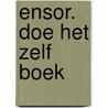 Ensor. Doe het zelf boek door Onbekend