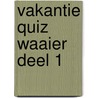 Vakantie Quiz waaier deel 1 door Specialboox