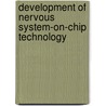Development of Nervous System-on-Chip Technology by R. Sabahi Kaviani