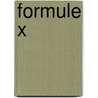 Formule X door Rini van Solingen