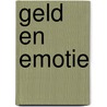 Geld en Emotie door Doris Seibert