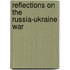 Reflections on the Russia-Ukraine War