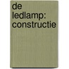 De LEDlamp: constructie door Niels De Vlieger