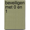 Beveiligen met 0 en 1 door Niels De Vlieger
