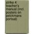 Strike 4 Teacher's Manual (incl. Posters en Pelckmans Portaal)