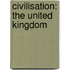 Civilisation: The United Kingdom