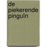 De piekerende pinguïn by Keith Faulkner