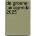 De Groene Tuinagenda 2025