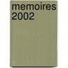 Memoires 2002 door Willem Oltmans