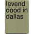 Levend dood in Dallas