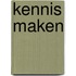 Kennis maken