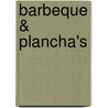 Barbeque & plancha's door Stéphane Reynaud