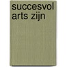 Succesvol arts zijn door Walter Sermeus