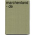 Marchenland - DE