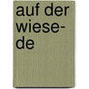 Auf der Wiese- DE by ImageBooks Factory