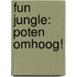Fun Jungle: Poten omhoog!