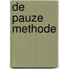 De pauze methode by Tamara Cuypers