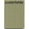 Zusterliefde door Natasja Bartholomé