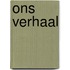 Ons verhaal