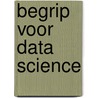 Begrip voor data science door Michel van der List