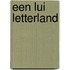 Een lui letterland