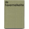 De havermelkelite door Jonas Kooyman