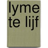 Lyme te Lijf door Inge van Ulden