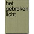 Het Gebroken Licht