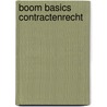 Boom Basics Contractenrecht door T. Hartlief
