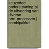 Keuzedeel Ondersteuning bij de uitvoering van diverse hrm-processen | combipakket by Unknown