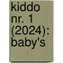 KIDDO nr. 1 (2024): Baby's