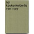 Het keukenkeldertje van Mary