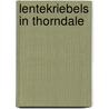 Lentekriebels in Thorndale door Suzanne Snow