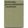 Doelmatig personeelsbeleid | Factsheet door Jos J.L.T. Blank