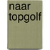 Naar topgolf