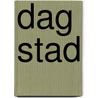 Dag stad door Twan Vet