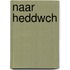 Naar HEDDWCH