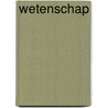 Wetenschap door Alex Woolf
