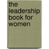 The Leadership Book for Women