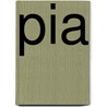 Pia by Olivier Dunrea