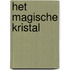 Het Magische Kristal