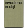 Investeren in stijl by Jürgen Hanssens