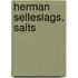 Herman Selleslags. Salts